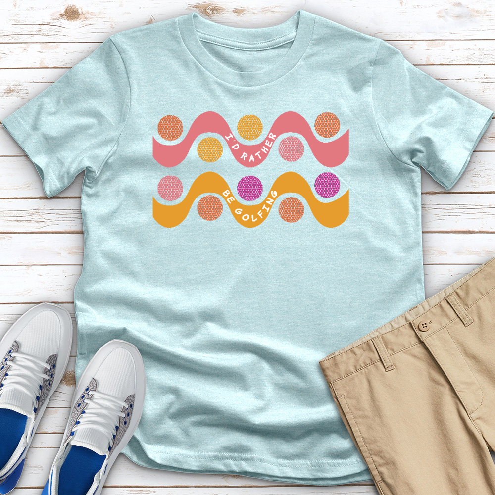 I'd Rather Be Golfing Heathered Tee