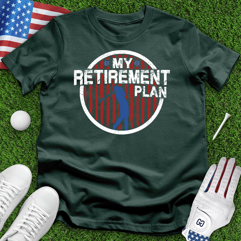 Retirement Plan Tee